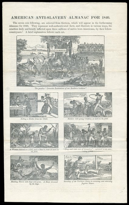 [Anti-Slavery Society] Printed circular letter for the American Anti-Slavery Society, soliciting for the Societys Almanac for 1840. Signed by the Societys book agent, R.G.
Williams. Cover of letter features seven woodcuts to appear in the book.