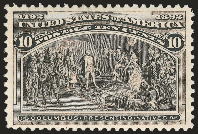 10c Columbian (237).> Mint N.H., choice centering, free of the natural gum bends often found on this issue, Extremely Fine, with 2000 P.F. and 2006 P.S.E. certificates